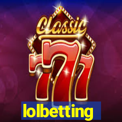 lolbetting