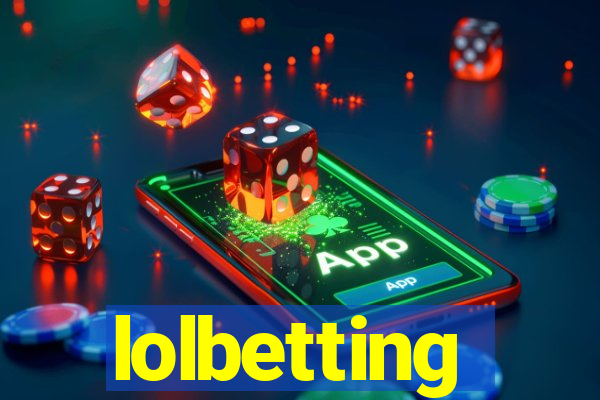 lolbetting