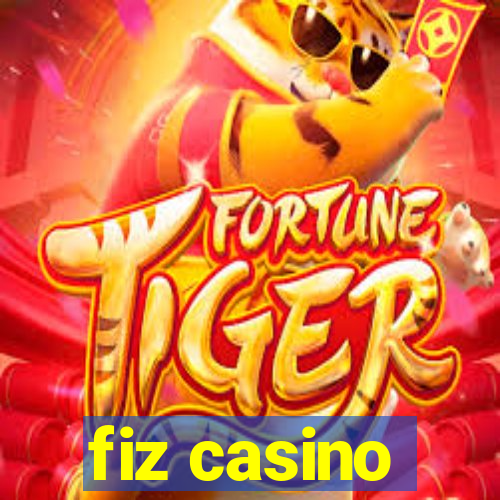 fiz casino