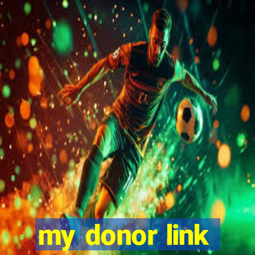 my donor link