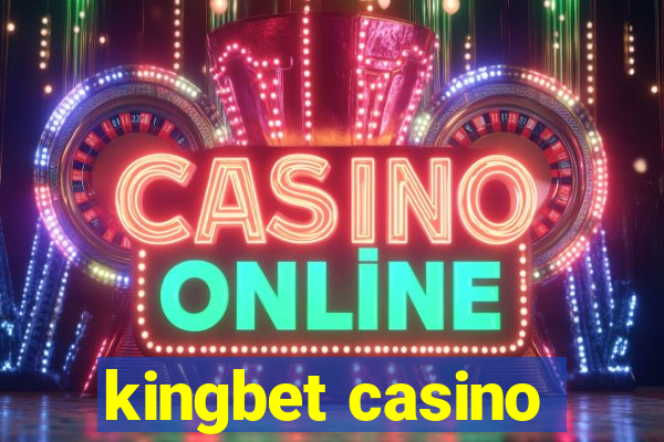 kingbet casino