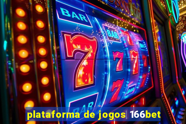 plataforma de jogos 166bet