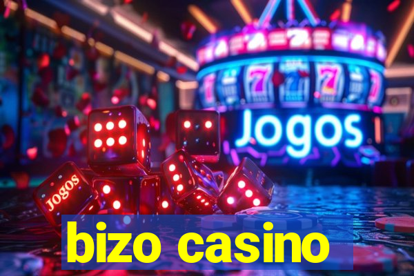 bizo casino