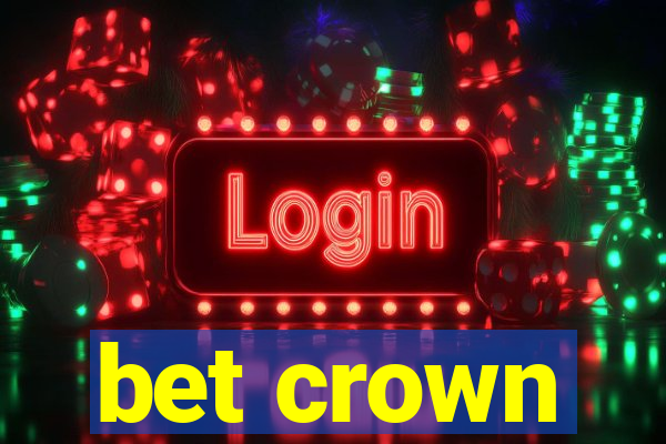 bet crown