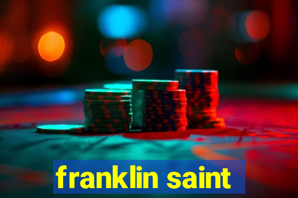 franklin saint