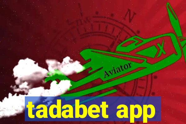 tadabet app