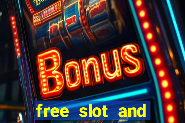 free slot and casino games