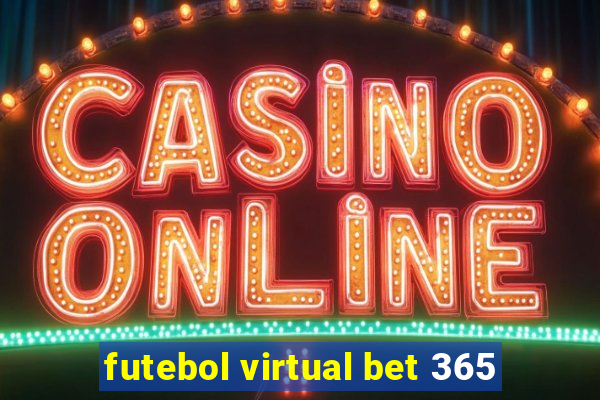 futebol virtual bet 365