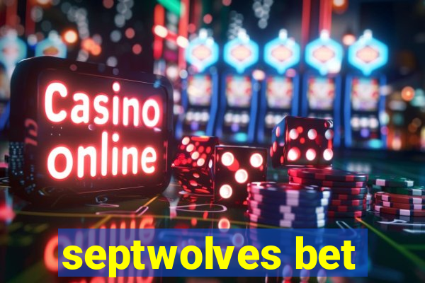 septwolves bet