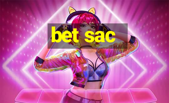 bet sac