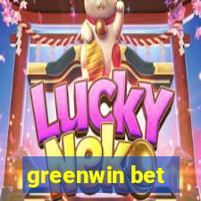 greenwin bet