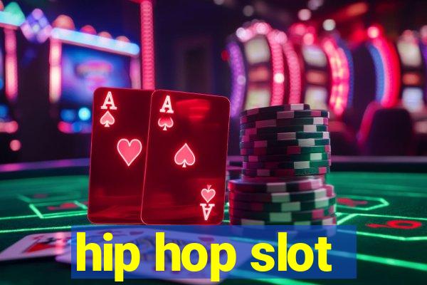 hip hop slot