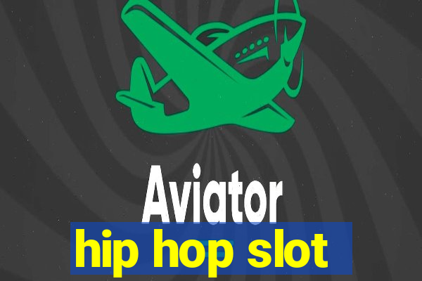 hip hop slot