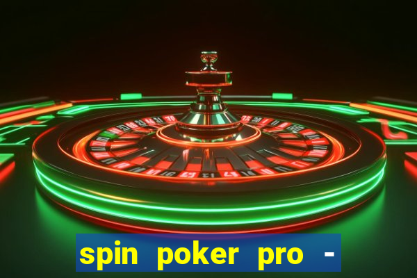 spin poker pro - casino games