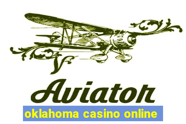 oklahoma casino online