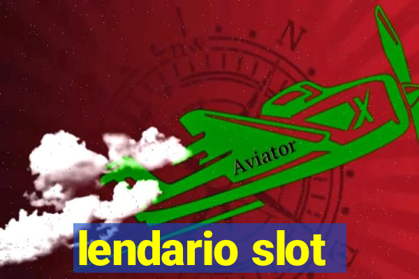 lendario slot