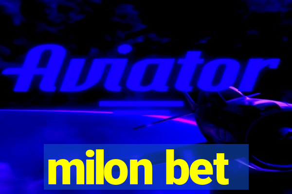 milon bet