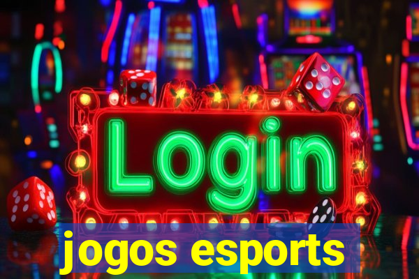 jogos esports