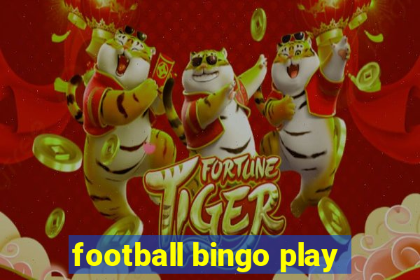 football bingo play