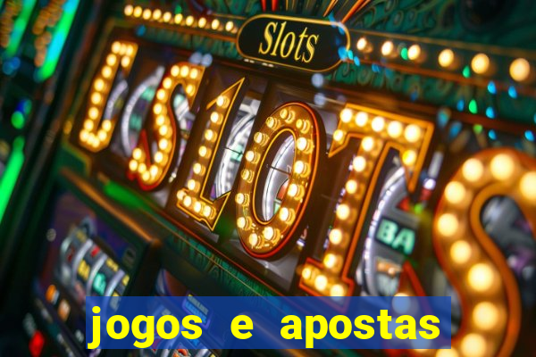 jogos e apostas legalmente permitidos