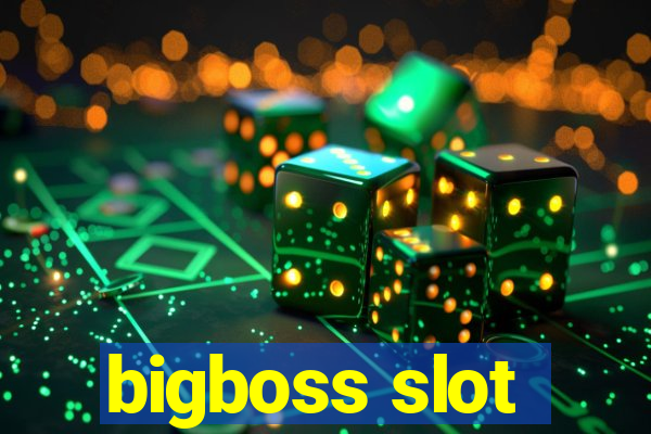 bigboss slot