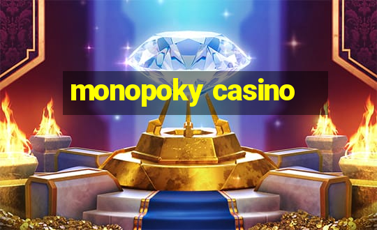 monopoky casino