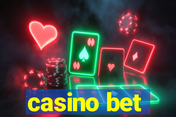 casino bet