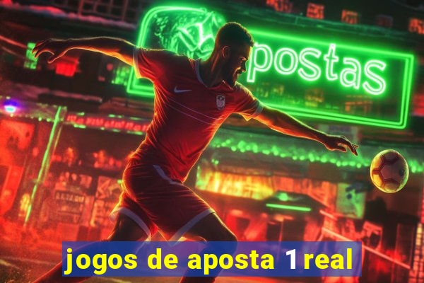 jogos de aposta 1 real