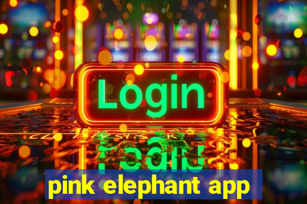 pink elephant app