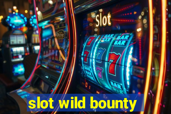 slot wild bounty