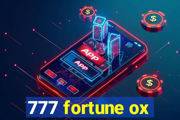 777 fortune ox