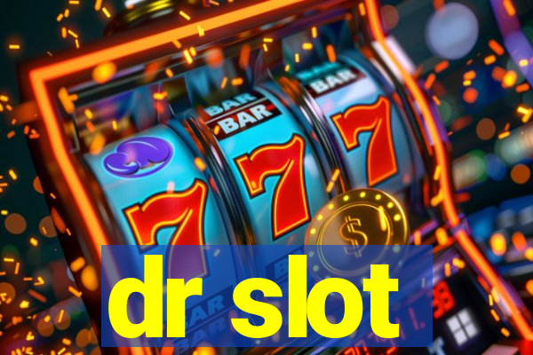 dr slot