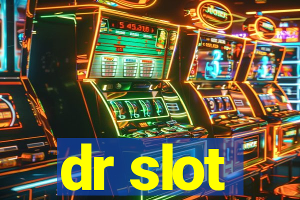 dr slot