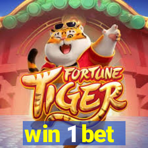 win 1 bet