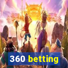 360 betting