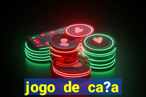 jogo de ca?a níquel que ganha dinheiro