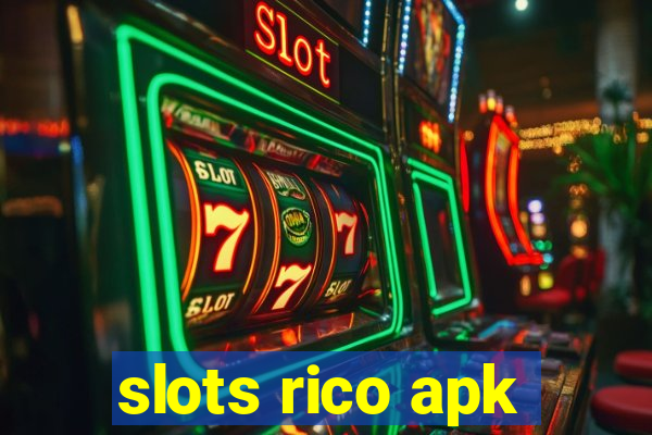 slots rico apk