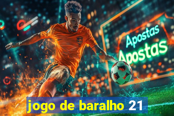 jogo de baralho 21