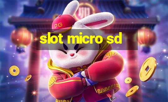 slot micro sd