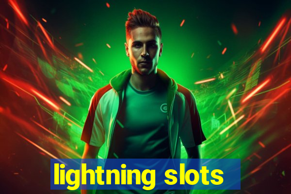 lightning slots