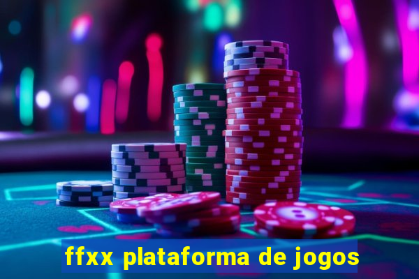 ffxx plataforma de jogos