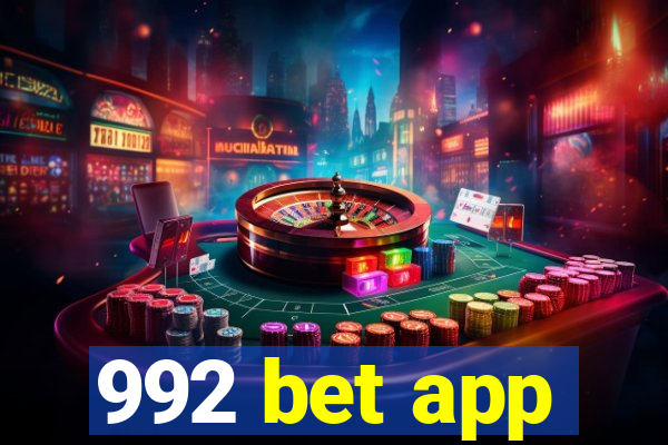 992 bet app