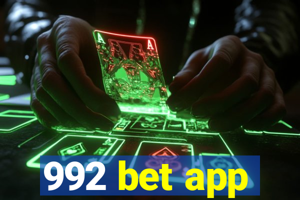 992 bet app