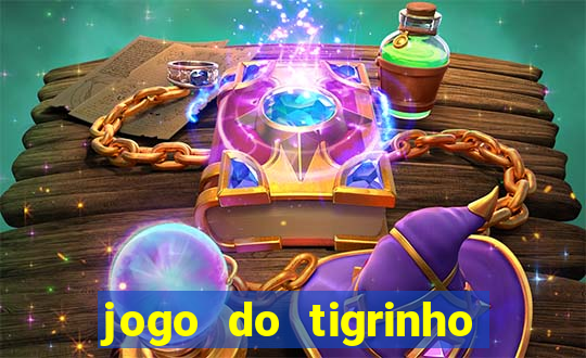 jogo do tigrinho que ja vem com bonus