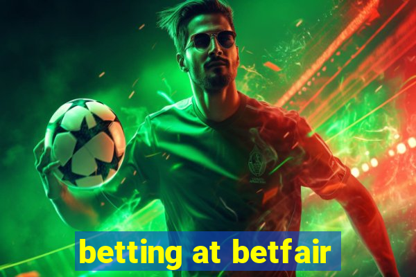 betting at betfair