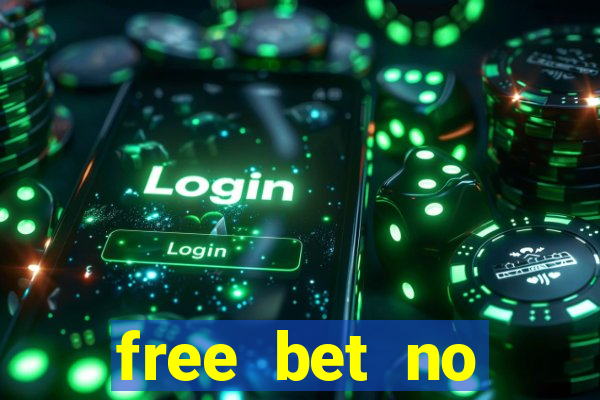 free bet no deposit bingo