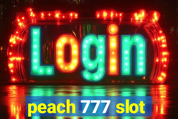 peach 777 slot