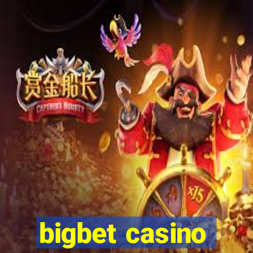 bigbet casino