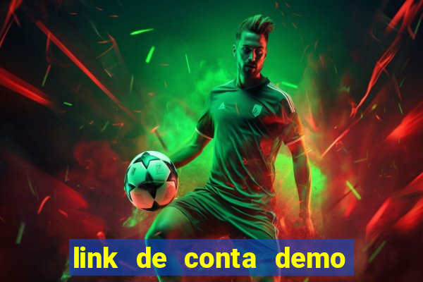 link de conta demo fortune tiger