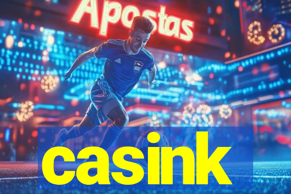 casink